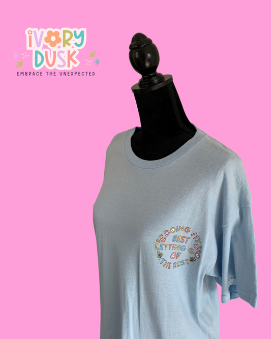 Doing my best tshirt