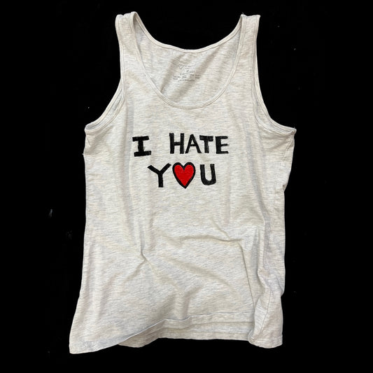 ‘I HATE YOU’ grey tank top