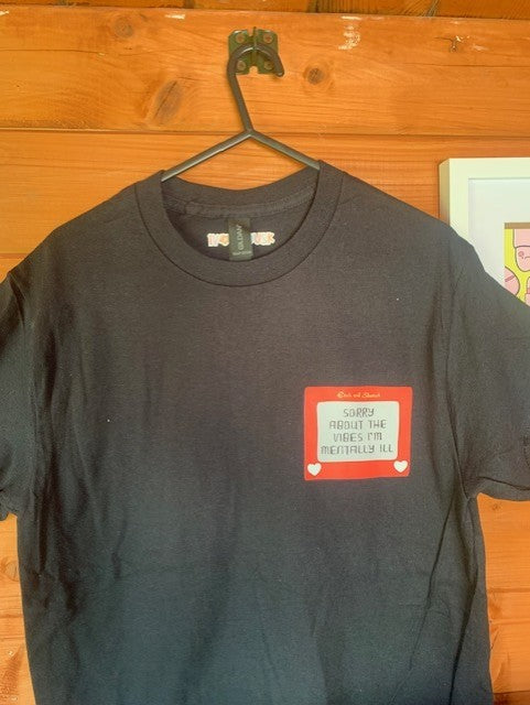 Mentally ill etch tshirt