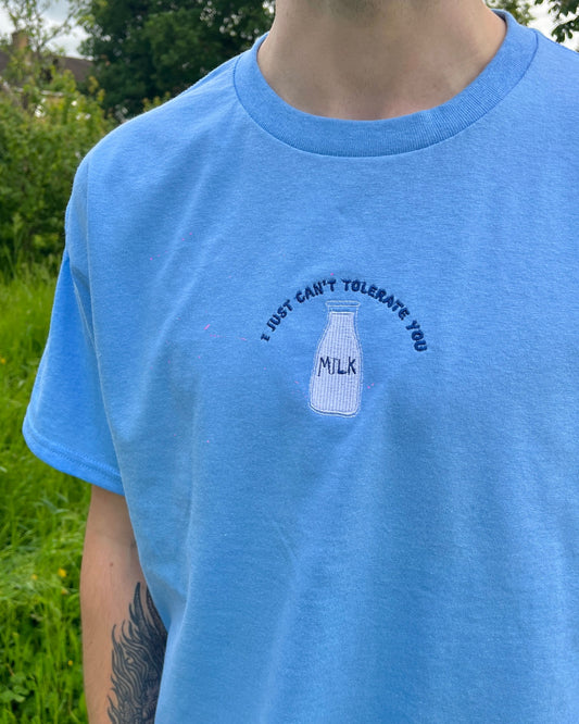 Unisex Can't Tolerate Milk Embroidered T-Shirt - Large