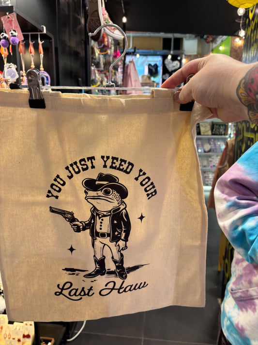 Yeed Your Last Haw Tote 