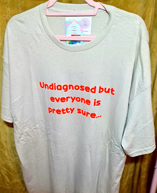 Undiagnosed tshirt XXL