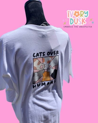 Cats over humans tshirt size S
