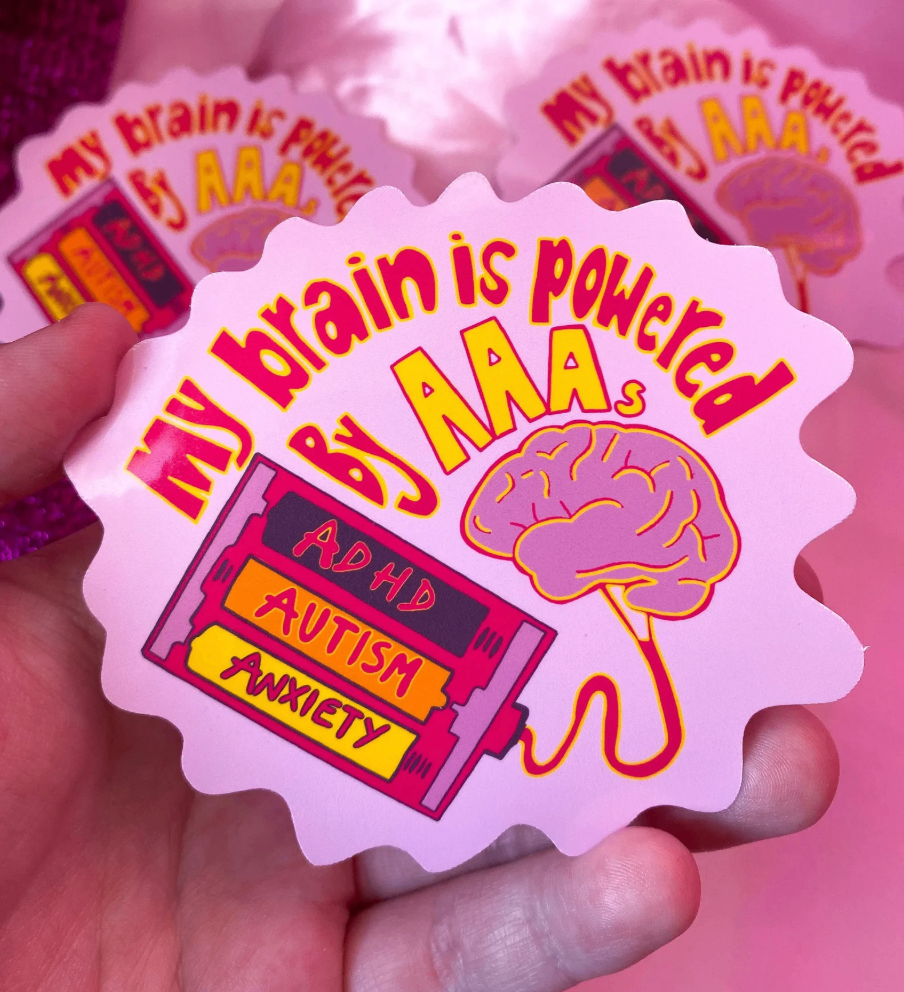 Autism, Adhd & Anxiety sticker 
