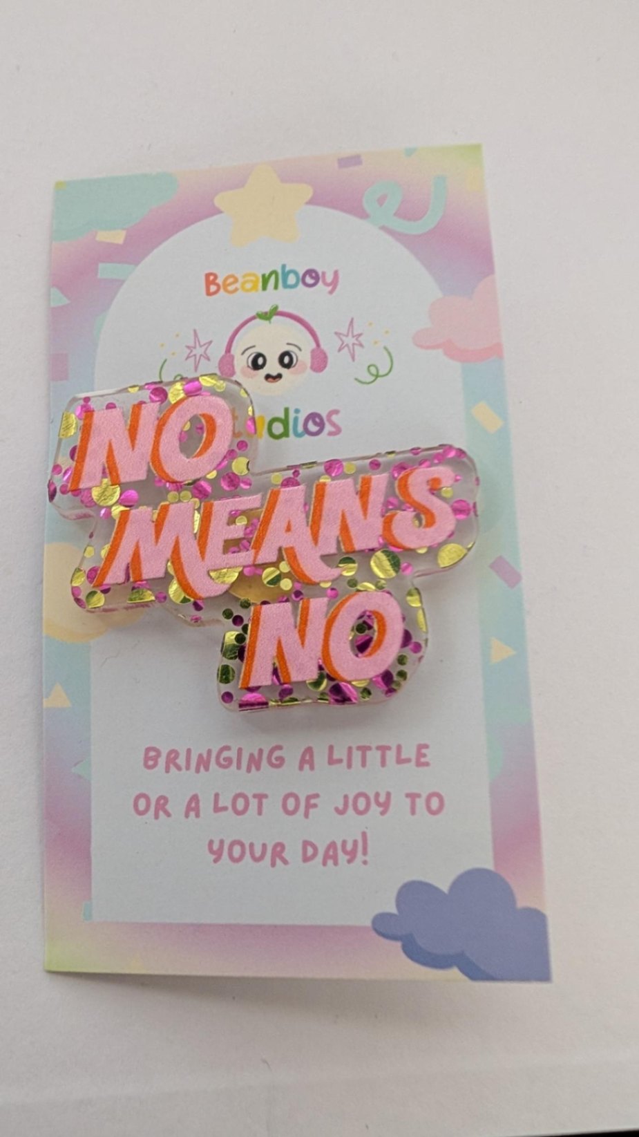 No means no Pin Badge