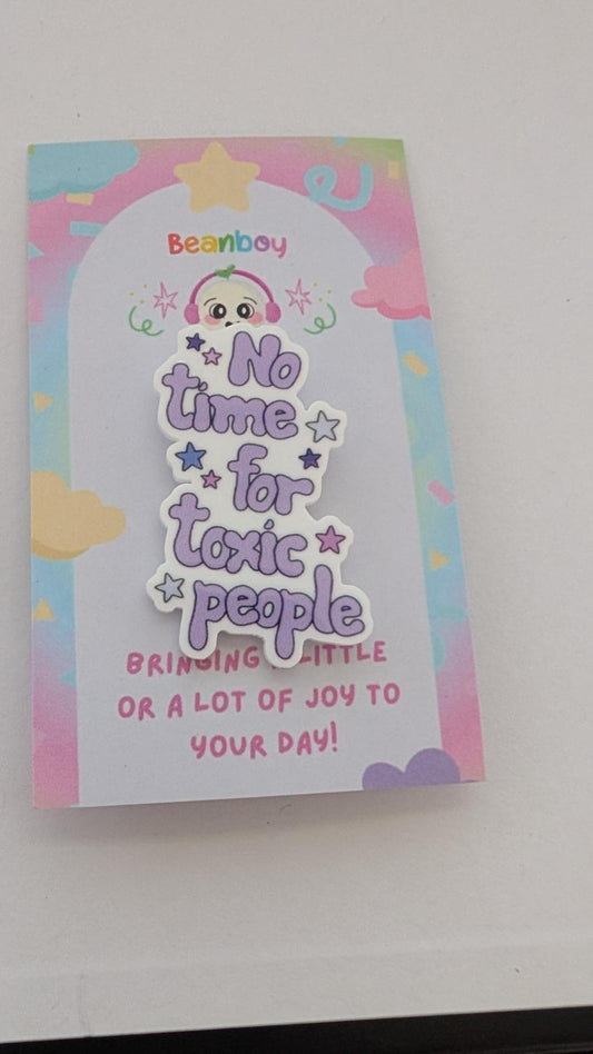Toxic people Pin badge