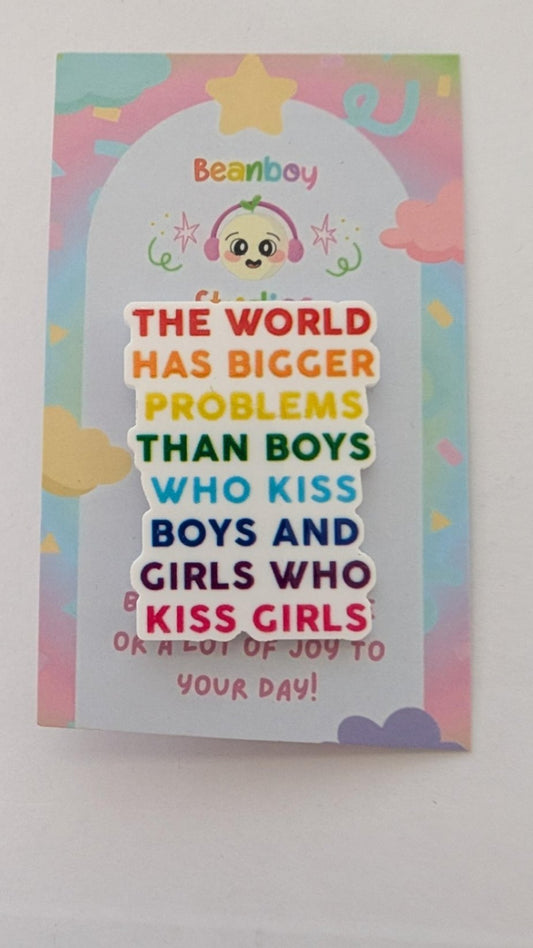 Bigger Problems Pin Badge