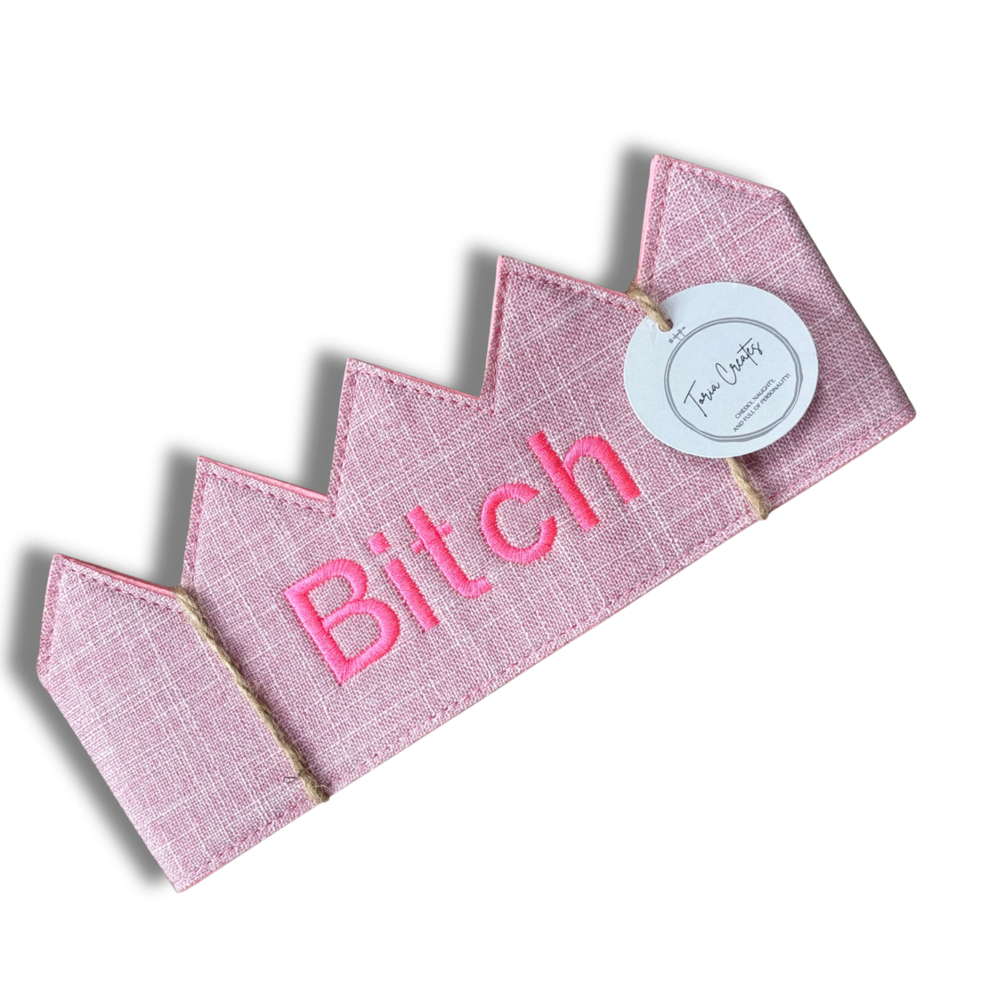 Bitch Adult Fabric Crown
