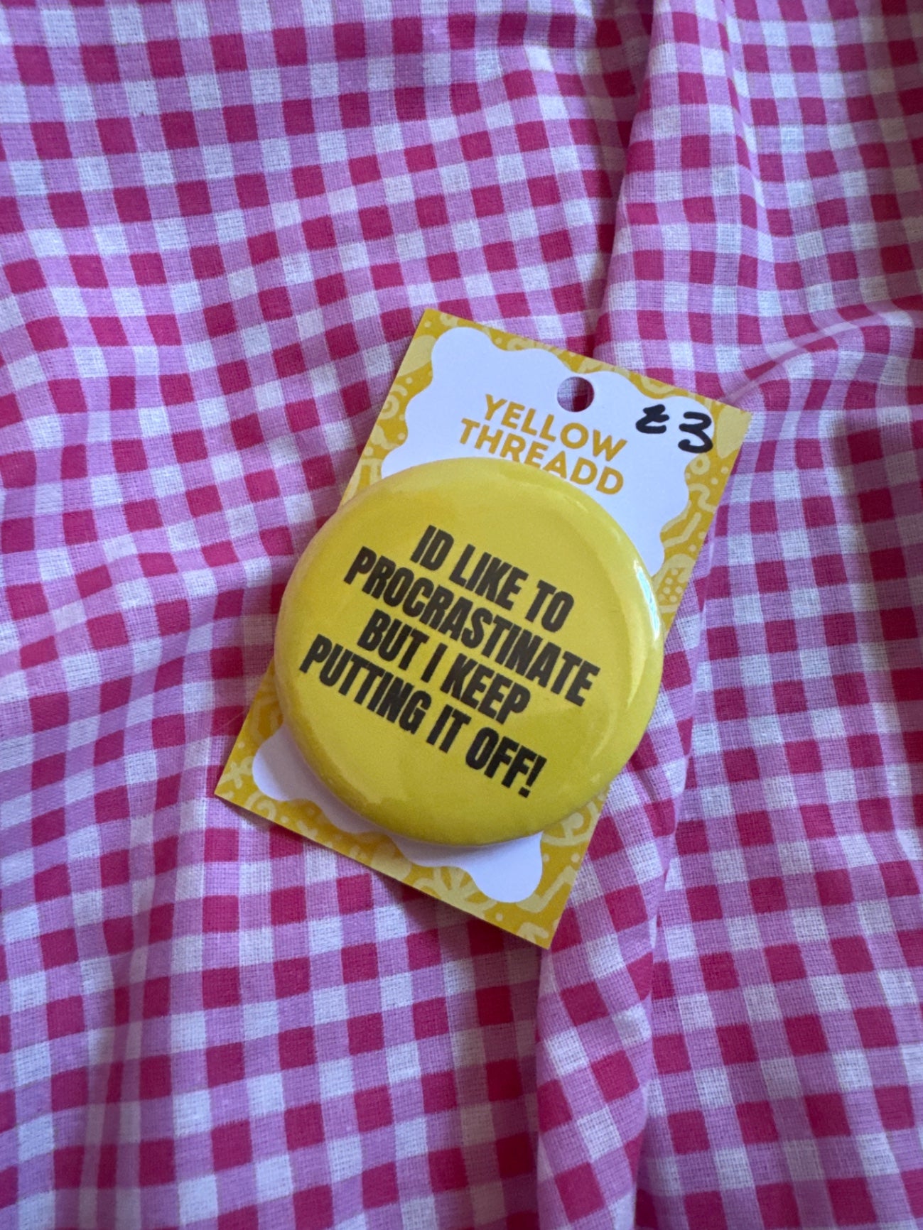 Procrastinate badge