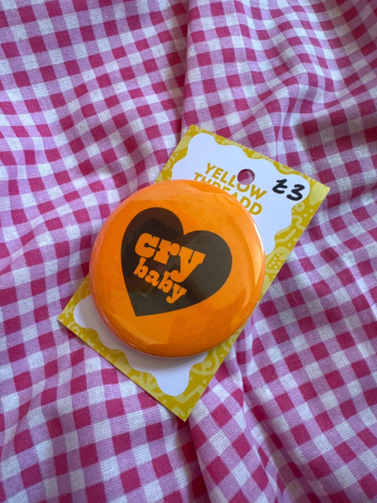 Cry baby badge 